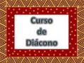 CURSO DE DIACONO